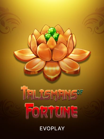 Talismans of Fortune