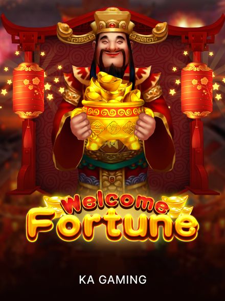 Welcome Fortune